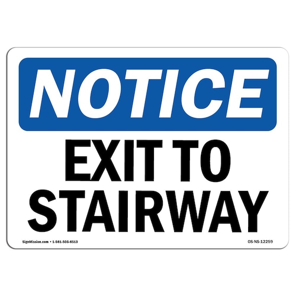 Safety Sign, OSHA Notice, 3.5" Height, Exit To Stairway Sign, Landscape, 10PK
